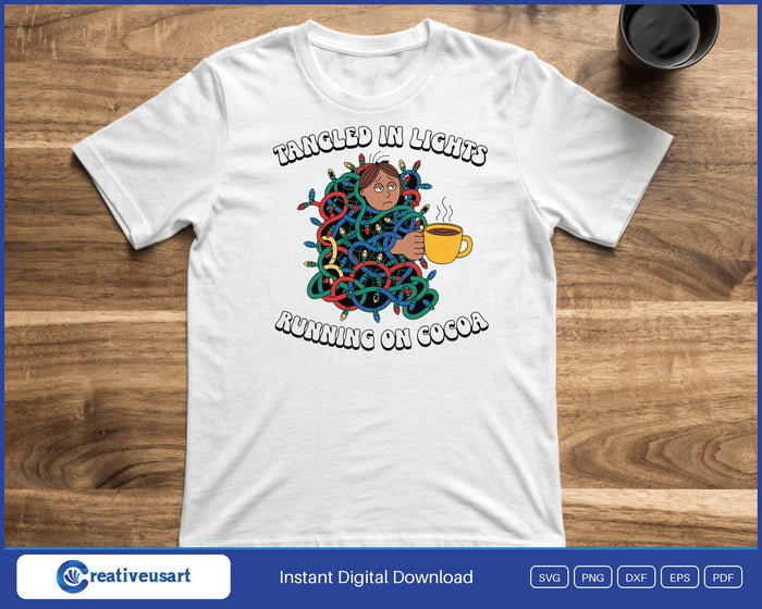 Tangled In Lights Running On Cocoa Funny Christmas SVG printed on a white t-shirt