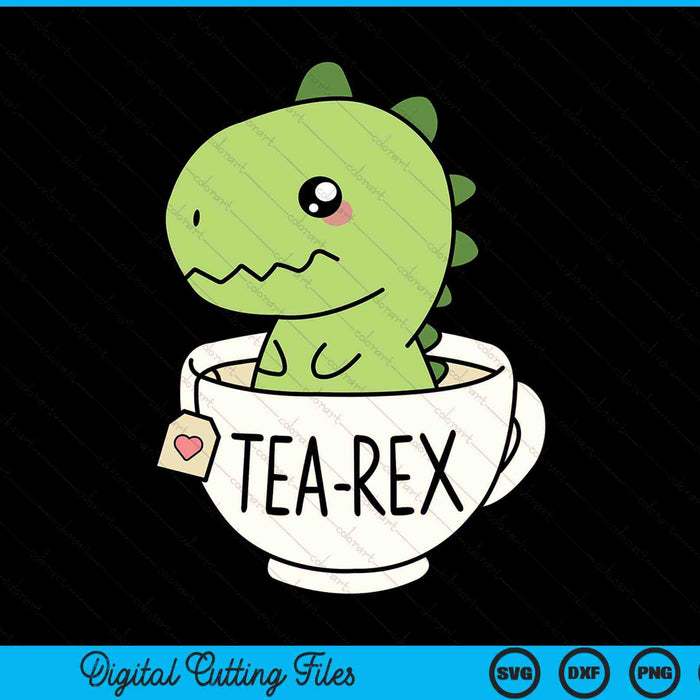 Tea-Rex Cute T-Rex Dinosaur Kawaii Dino Pun SVG PNG Digital Cutting Files