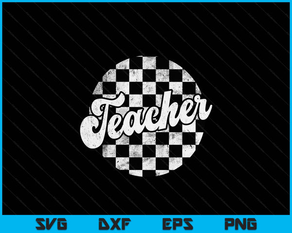 Teacher appreciation checkered retro matching vintage SVG cut file