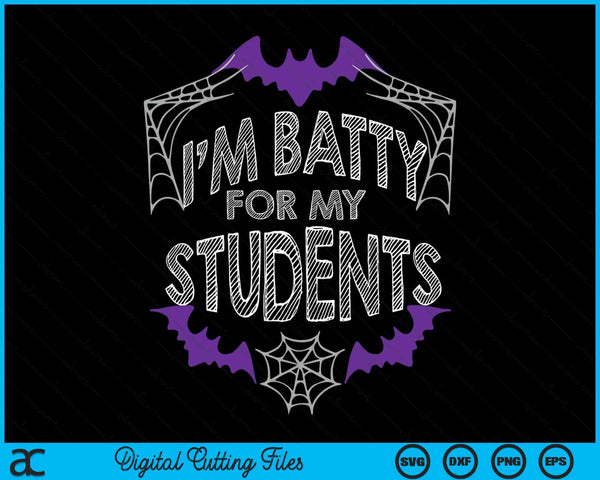 Teacher Halloween bat kindergarten preschool 1st grade SVG cut file
