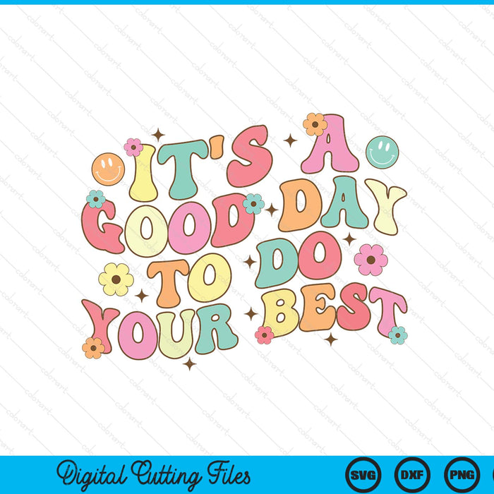 Teacher Testing Shirt It's A Good Day To Do Best Groovy SVG PNG Digital Printable Files