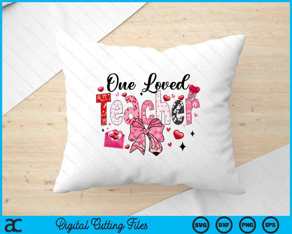 Teacher Valentine Loved Teacher Coquette Bow SVG PNG Digital Printable Files