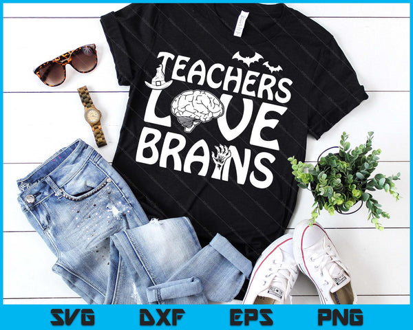 Teachers Love Brains Halloween School Costume SVG PNG Digital Printable Files