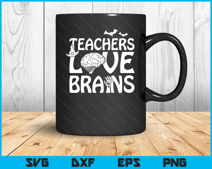Teachers Love Brains Halloween School Costume SVG PNG Digital Printable Files