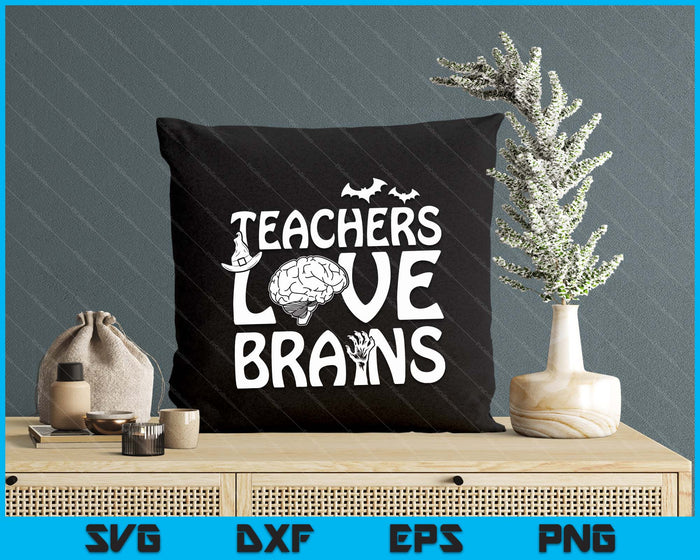 Teachers Love Brains Halloween School Costume SVG PNG Digital Printable Files