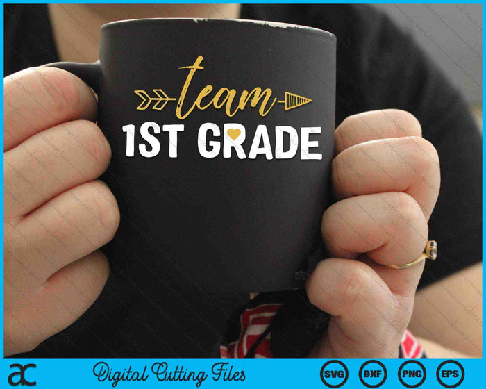 Team 1st Grade Hello First Grade Crew Squad Teacher Kids SVG PNG Cutting Printable Files
