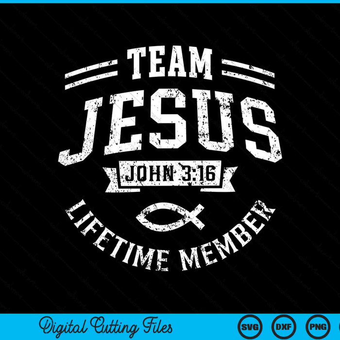 Team Jesus John 3-16 levenslange lid Christian SVG PNG snijden afdrukbare bestanden