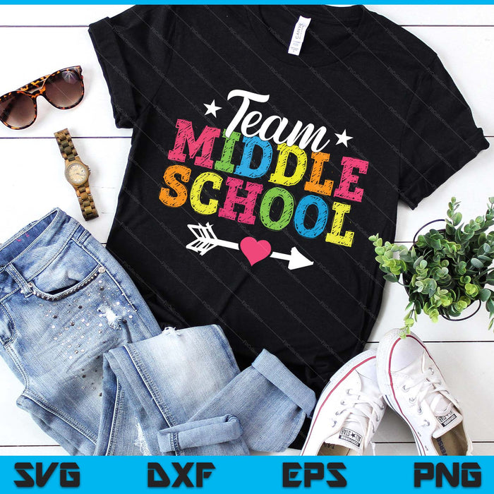 Team Middle School Teacher Student Kids Back To School SVG PNG Digital Printable Files