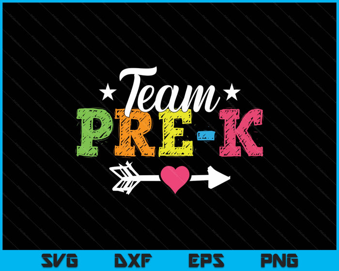 Team Pre-K Teacher Student Kids Back To School SVG PNG Digital Printable Files
