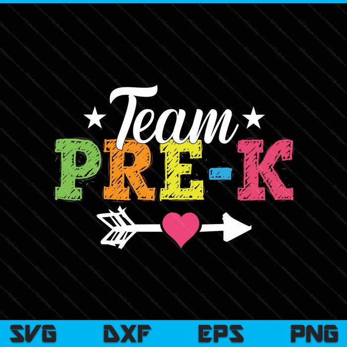 Team Pre-K Teacher Student Kids Back To School SVG PNG Digital Printable Files