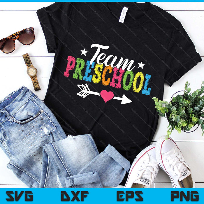 Team Preschool Teacher Student Kids Back To School SVG PNG Digital Printable Files