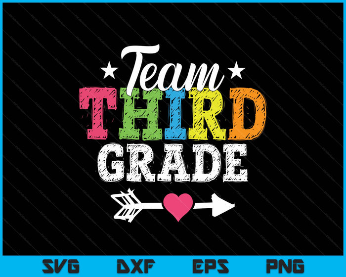 Team Third Grade Teacher Student Kids Back To School SVG PNG Digital Printable Files