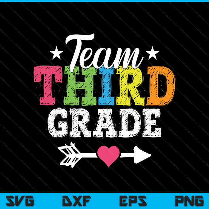 Team Third Grade Teacher Student Kids Back To School SVG PNG Digital Printable Files