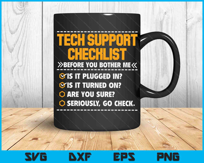 Tech Support checklist grappige Computer Geek Sysadmin Gift SVG PNG digitale afdrukbare bestanden