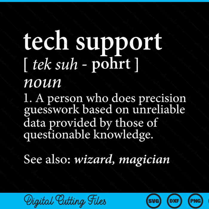 Tech support definition computer nerd SVG cut file