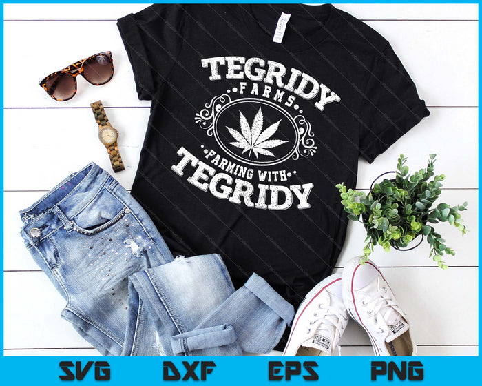 Tegridy Farm Vape Culture Weed Farming  For Stoners SVG PNG Digital Cutting Files