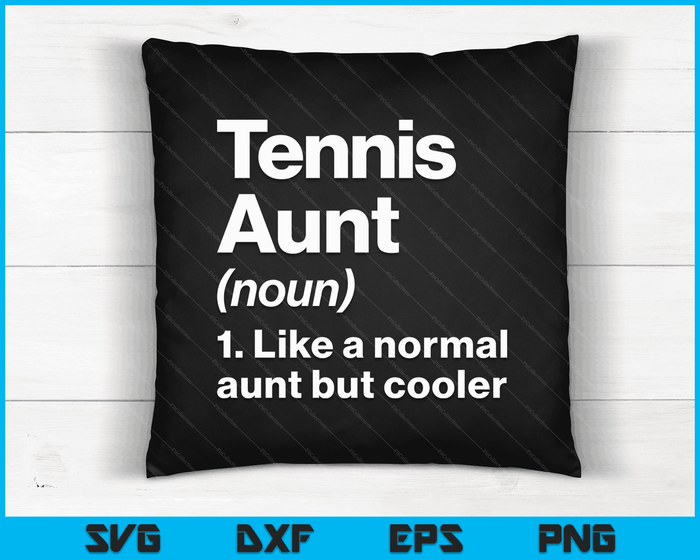 Tennis tante definitie grappige & brutale sport SVG PNG digitale afdrukbare bestanden
