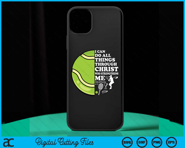 Tennis Bible Verse Christian Sayings Philippians 413 Case SVG PNG Digital Cutting Files - on a t-shirt