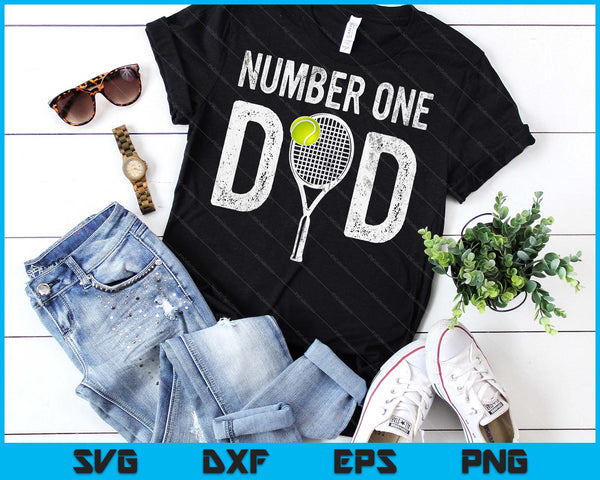 Tennis Dad Number One Daddy Sayings Fathers Day SVG PNG Digital Printable Files