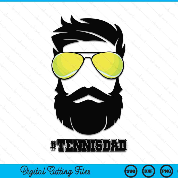 Tennis dad with beard and cool sunglasses SVG cut file