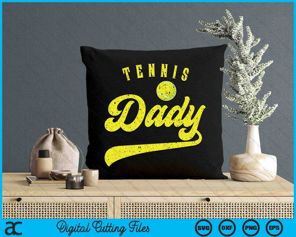 Tennis Dady SVG PNG Digital Cutting File