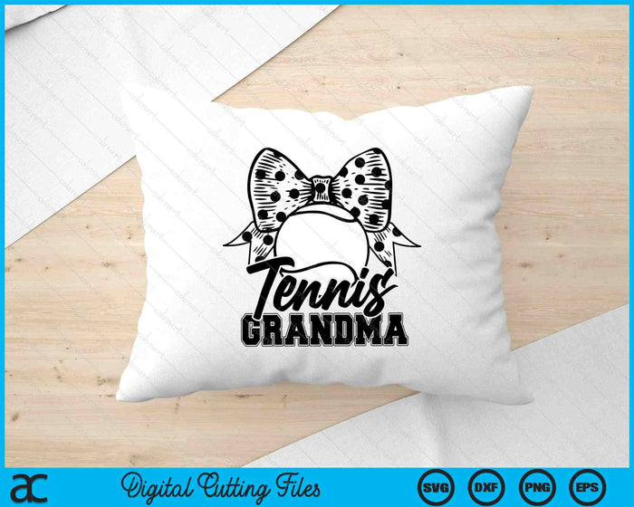 Tennis Grandma Game Day Mother's Day SVG PNG Digital Printable Files