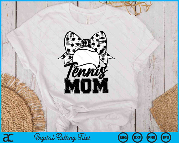 Tennis Mom Game Day Mother's Day SVG PNG Digital Printable Files