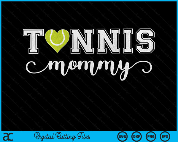 Tennis mama Tennis Sport minnaar verjaardag Moederdag SVG PNG digitale snijbestanden