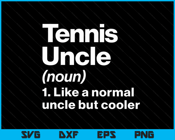 Tennis oom definitie grappige &amp; brutale sport SVG PNG digitale afdrukbare bestanden