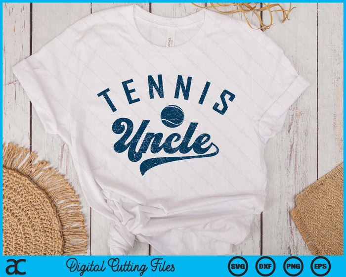 Tennis Uncle Gifts Daddy Father's Day SVG PNG Digital Printable Files