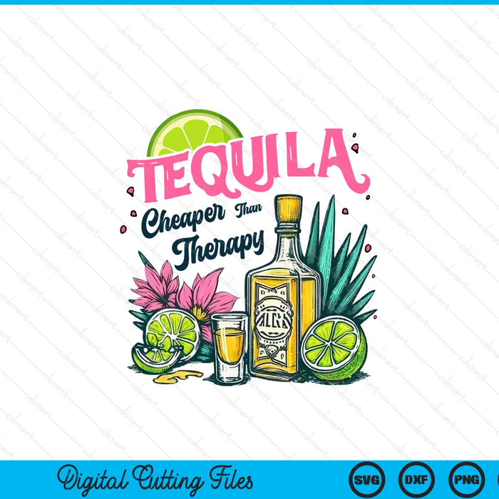 Tequila Cheaper Than Therapy Cinco De Mayo SVG PNG Digital Printable Files