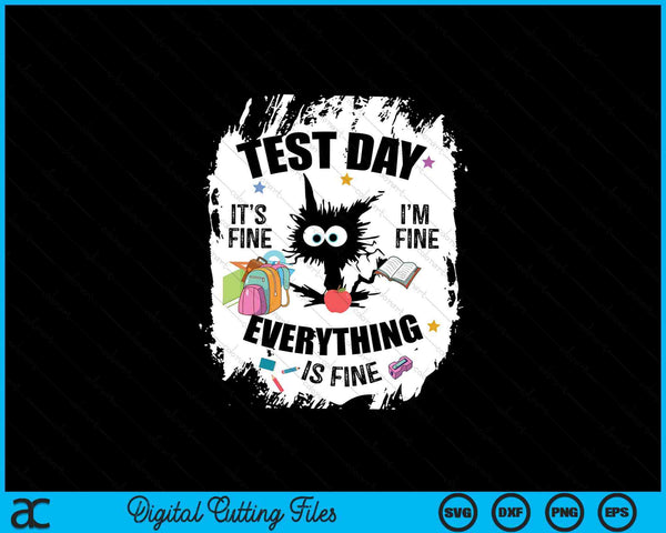 Test Day Funny Stressed Cat Teacher Student Kids Testing Day SVG PNG Digital Printable Files