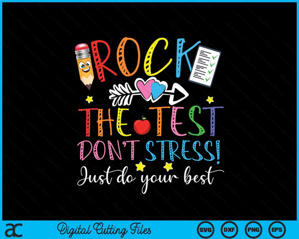 Test Day Rock The Test Teacher Testing Day SVG PNG Digital Printable Files