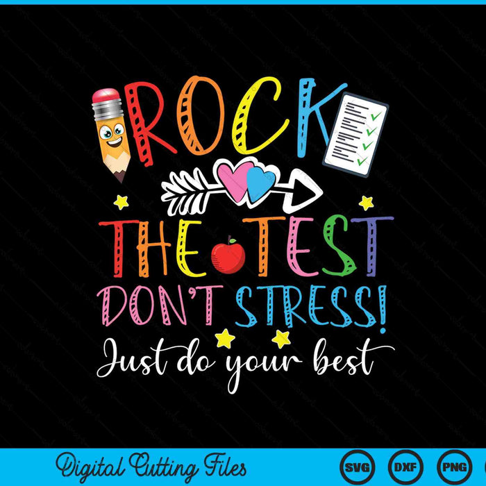 Test Day Rock The Test Teacher Testing Day SVG PNG Digital Printable Files