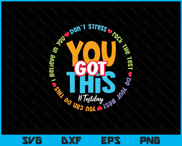 Test Day Rock The Test Teacher Testing Day You Got This SVG PNG Digital Printable Files