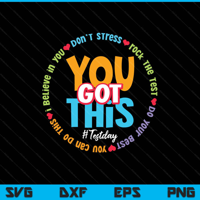 Test Day Rock The Test Teacher Testing Day You Got This SVG PNG Digital Printable Files