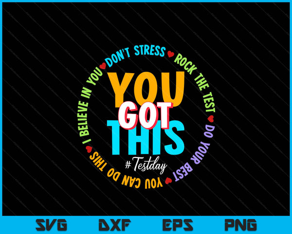 Test Day Rock The Test Teacher Testing Day You Got This SVG PNG Digital Printable Files