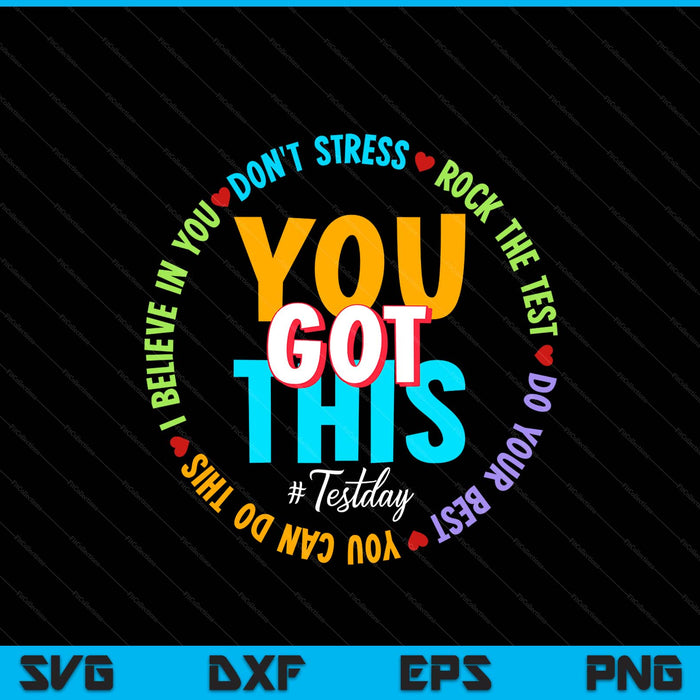 Test Day Rock The Test Teacher Testing Day You Got This SVG PNG Digital Printable Files