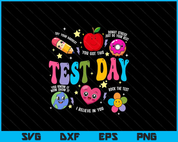 Test day rock the test testing day motivational SVG cut file