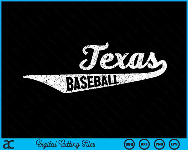 Texas Baseball Script Vintage Distressed SVG PNG Digital Cutting Files
