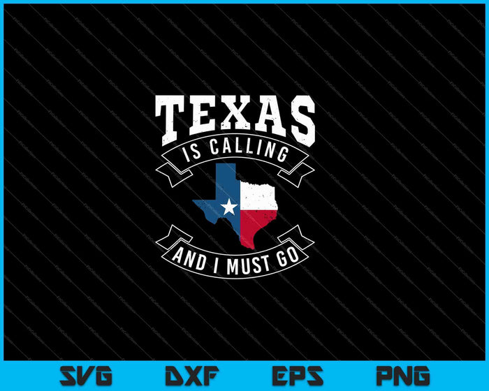 Texas belt en ik moet gaan Texas SVG PNG snijden afdrukbare bestanden