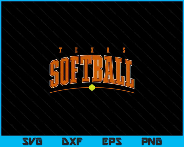 Texas Softball Vintage Mens Kids Team Retro Softball Fan SVG PNG Digital Printable Files