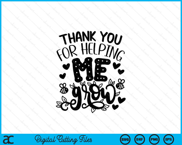 Thank you for helping me grow SVG cut file