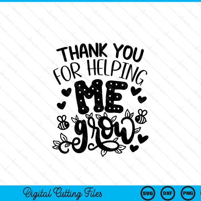 Thank you for helping me grow SVG cut file