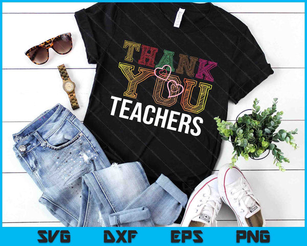 Thank You Teachers Students Graduation SVG PNG Digital Printable Files