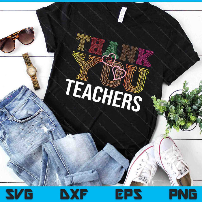 Thank You Teachers Students Graduation SVG PNG Digital Printable Files
