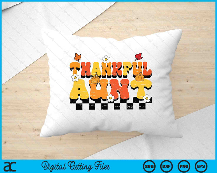 Thankful Aunt Retro Groovy Thanksgiving Fall SVG PNG Digital Printable Files