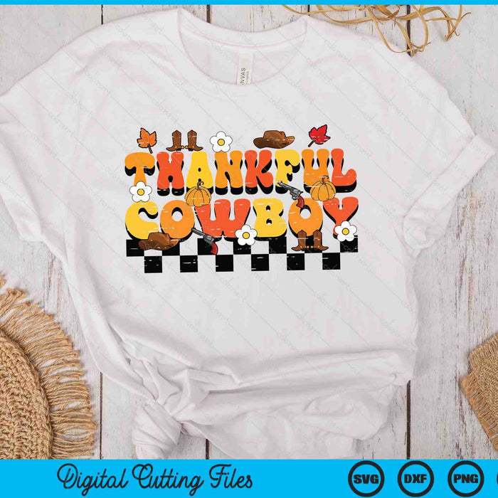 Thankful Cowboy Retro Groovy Thanksgiving Fall SVG PNG Digital Printable Files