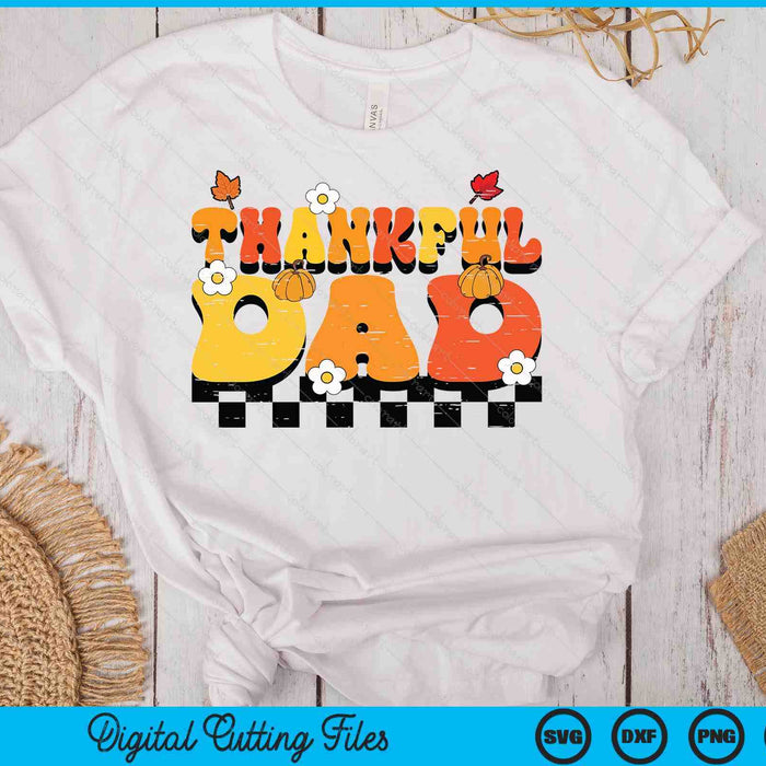 Thankful Dad Retro Groovy Thanksgiving Fall SVG PNG Digital Printable Files