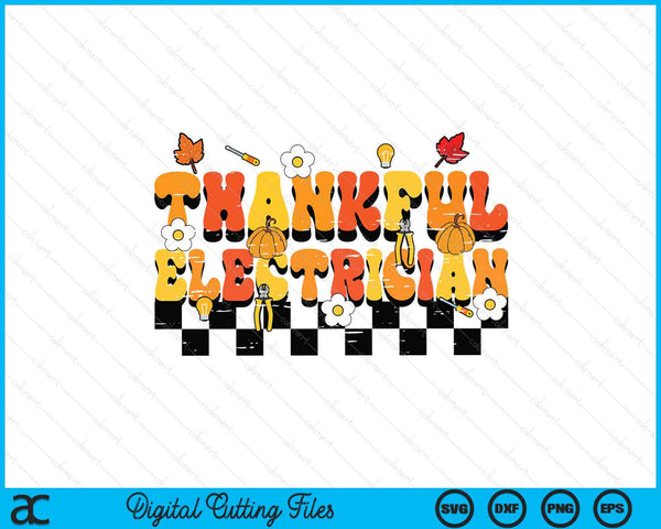 Thankful electrician retro groovy Thanksgiving fall SVG cut file